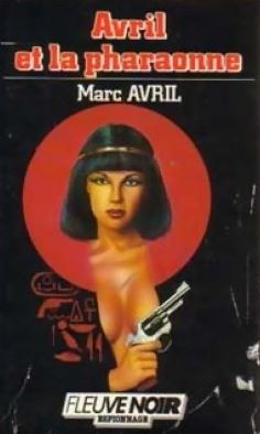 Avril et la pharaonne par Marc Avril