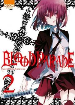 Blood Parade Tome 2 par Kazuyoshi Karasawa
