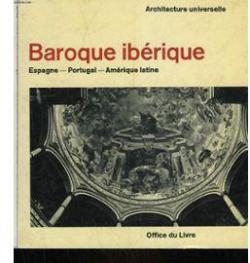 Baroque ibrique par Yves Bottineau
