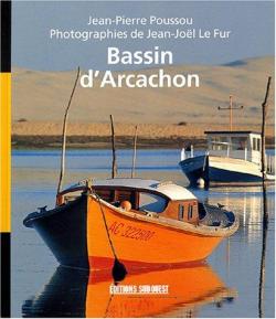 Bassin d'Arcachon par Jean-Pierre Poussou