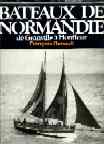 Bateaux de Normandie par Franois Renault