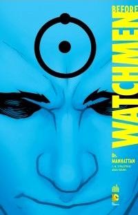 Before Watchmen - Intégrale, tome 8 : Dr Manhattan par J. Michael Straczynski