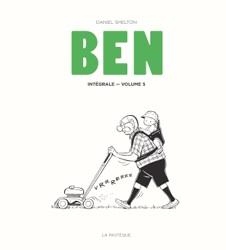 Ben, l'intgrale, tome 5 par Daniel Shelton