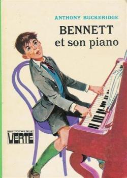 Bennett et son piano par Anthony Buckeridge