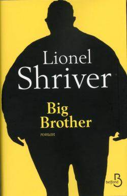 Big Brother par Lionel Shriver