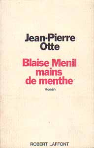 Blaise Mnil mains de menthe, par Jean-Pierre Otte