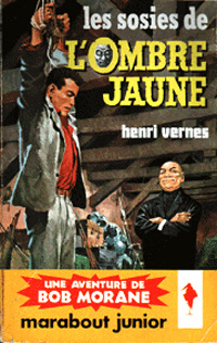 Bob Morane, tome 50 : Les sosies de l\'Ombre jaune par Henri Vernes