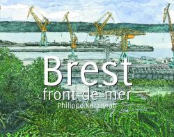 Brest front de mer par Ren Le Bihan