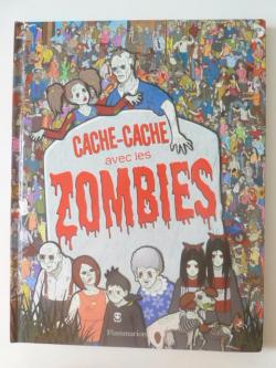Cache-cache avec les zombies par Paul Moran