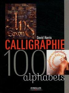 Calligraphie 100 alphabets par David Harris