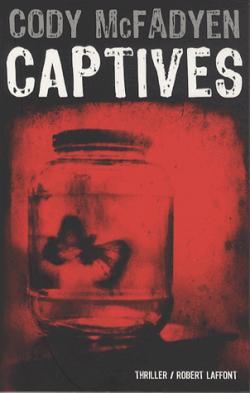 Captives par Cody MacFadyen