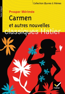 Oeuvres et Thmes : Carmen - La Vnus d'Ille - Colomba par Prosper Mrime