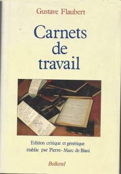 Carnets de travail par Gustave Flaubert