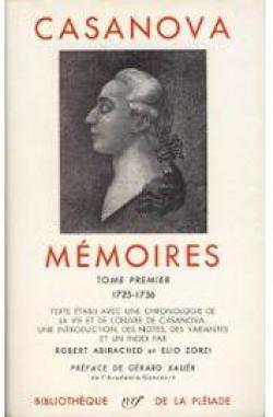 Mmoires - La Pliade, tome 1/2 : 1725-1756 par Giacomo Casanova