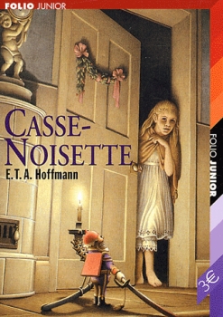 Casse-Noisette et le Roi des Rats par Ernst Theodor Amadeus Hoffmann