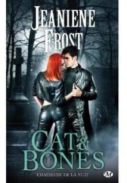 Cat & Bones par Jeaniene Frost