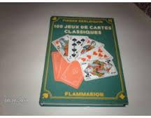 Cent jeux de cartes classiques par Pierre Berloquin