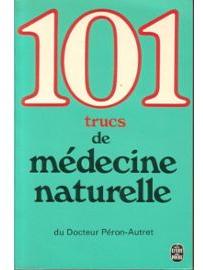 101 conseils de mdecine naturelle  par Jean-Yves Pron-Autret