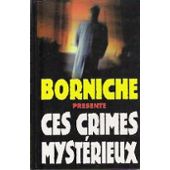 Ces crimes mystrieux par Roger Borniche