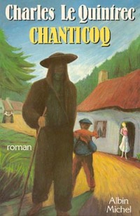 Chanticoq par Charles Le Quintrec