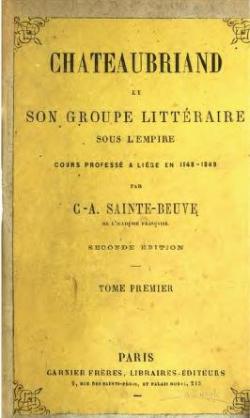 Chateaubriand et son groupe littraire sous l'Empire par Charles-Augustin Sainte-Beuve