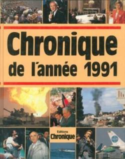 Chronique de l'anne 1991 par Jacques Legrand