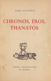 Chronos Eros, Thanatos par Marie Bonaparte