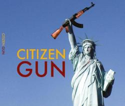 Citizen Gun par Alain Astaud