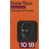 Colloque de Cerisy : Boris Via, tome 1 par Nol Arnaud