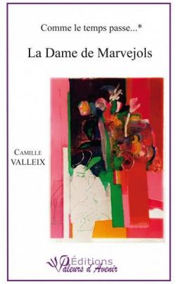 Comme le Temps Passe - la Dame de Marvejols par Camille Valleix