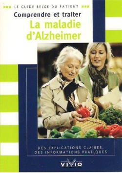 Comprendre et traiter la maladie d'Alzheimer par Philippe Violon