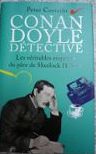Conan Doyle détective : Les véritables enquêtes du père de Sherlock Holmes par Costello