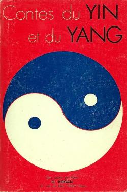 Contes du Yin et du Yang par Claude Roy