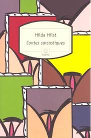 Contes sarcastiques par Hilda Hilst