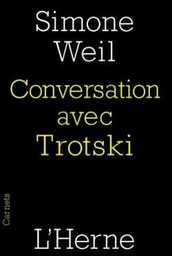 Conversation avec Trotski par Simone Weil