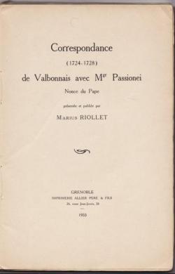 Correspondance de Valbonnais avec Monseigneur Passionei par Jean-Pierre Moret de Bourchenu