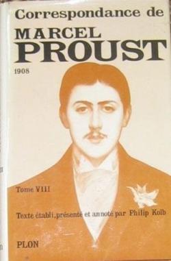 Correspondance de Marcel Proust, tome 8 : 1908 par Marcel Proust