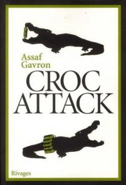 Croc attack par Gavron