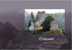 Crozant en Creuse par Anthony Perrot