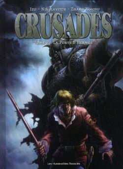 Crusades, Tome 2 : La Porte d'Herms par Alex Nikolavitch