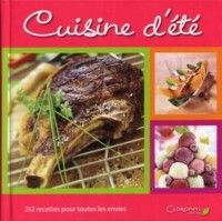Cuisine d't 312 RECETTES POUR TOUTES LES ENVIES par Editions Clorophyl