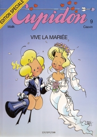 Cupidon, tome 9 : Vive la marie par Raoul Cauvin