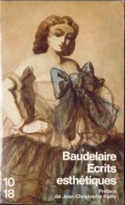Ecrits esthtiques par Charles Baudelaire