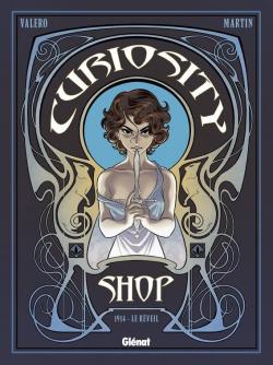 Curiosity shop, Tome 1 : 1914 - Le rveil par Teresa Valero