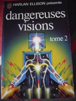 Dangereuses visions, tome 2 par Harlan Ellison