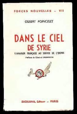 Dans le ciel de Syrie par Gilbert Poincelet