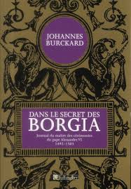 Dans le secret des Borgia par Johannes Burckard