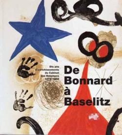 De Bonnard  Baselitz par  Bibliothque nationale de France