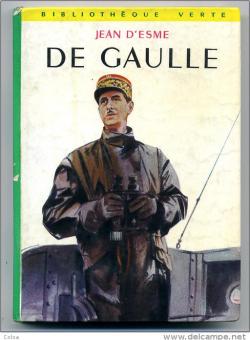 De Gaulle par Jean d' Esme