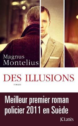 Des illusions par Magnus Montelius